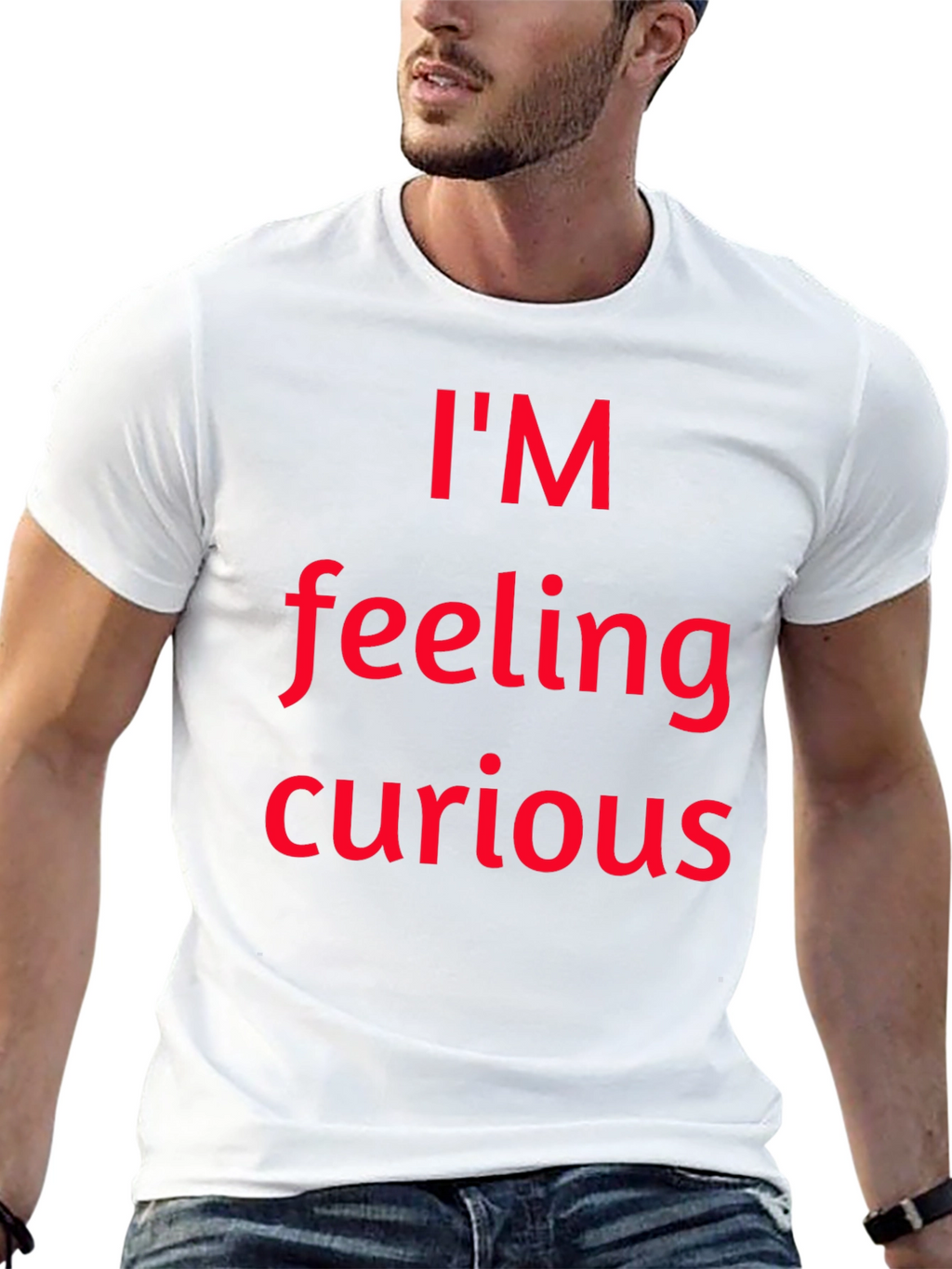 Im Feeling Curious Graphic T-Shirt