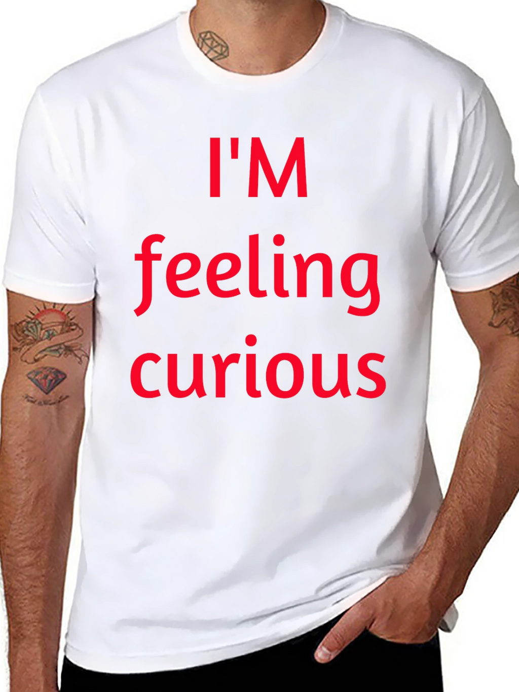 Im Feeling Curious Graphic T-Shirt