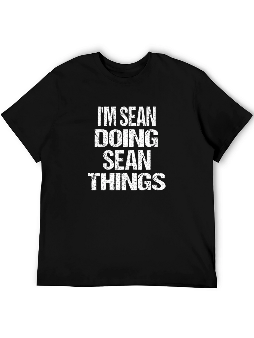 Im Sean Doing Sean Things T-Shirt