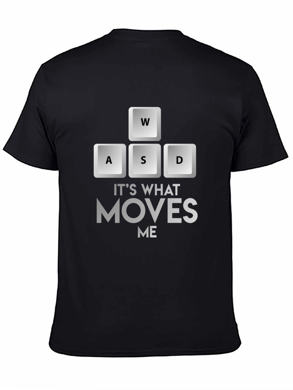 Gaming Moves Me T-Shirt - Black Gamer Tee