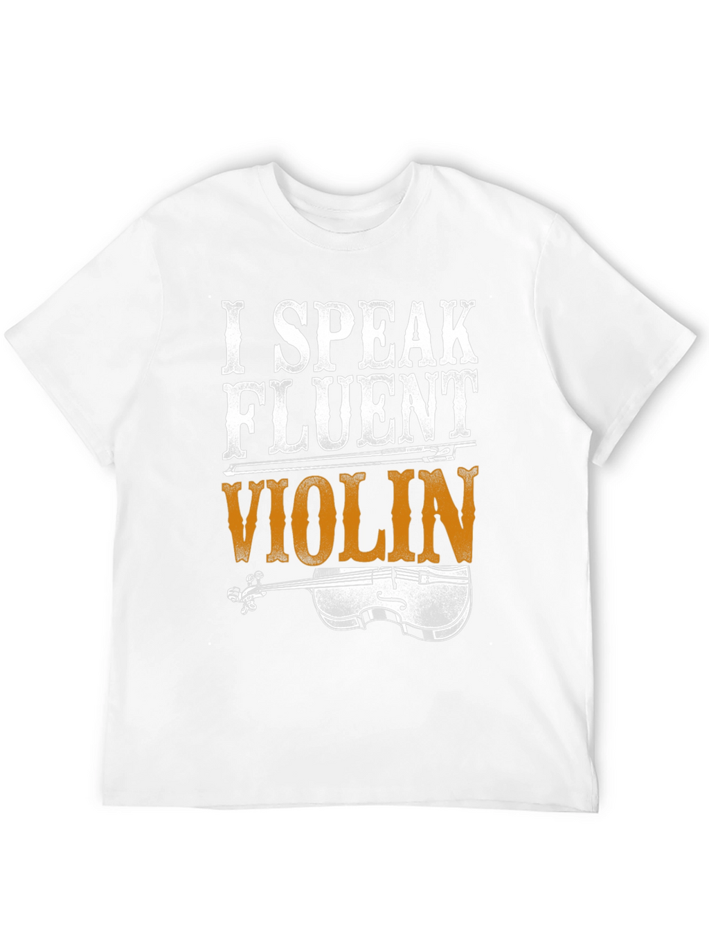 I Speak Fluent Violin Graphic T-Shirt
