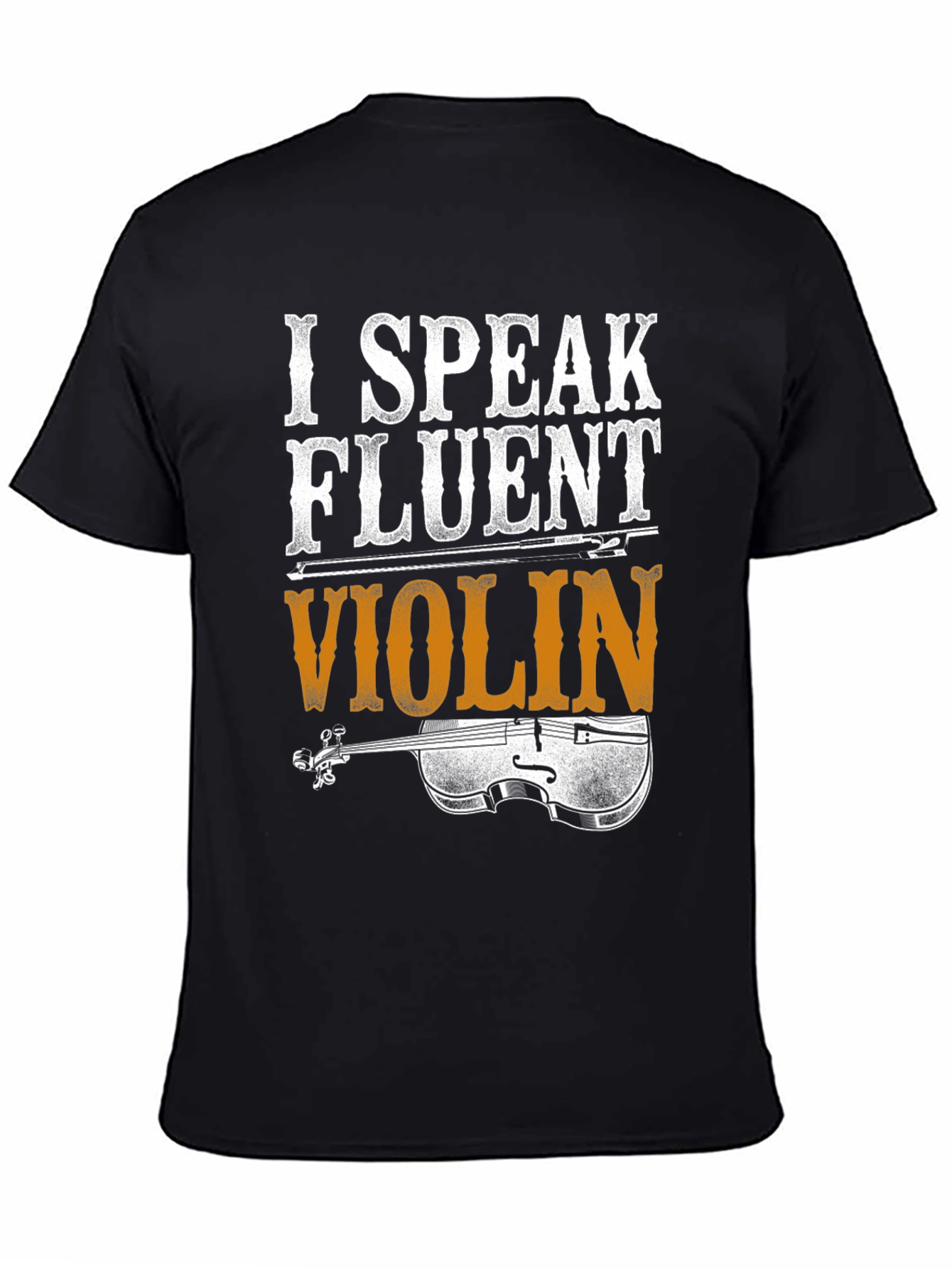 I Speak Fluent Violin Graphic T-Shirt