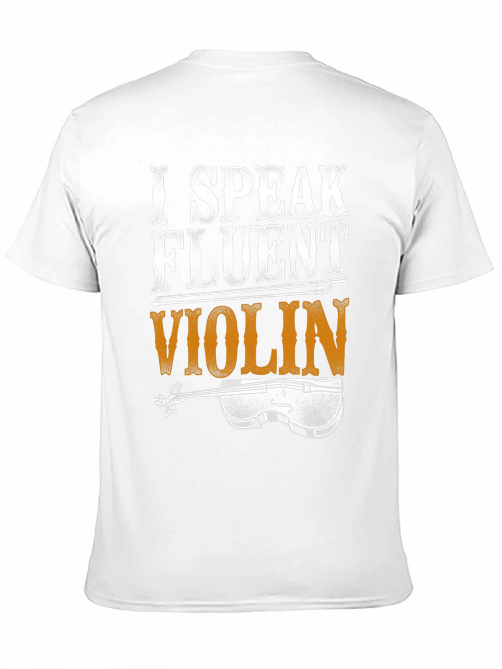 I Speak Fluent Violin Graphic T-Shirt
