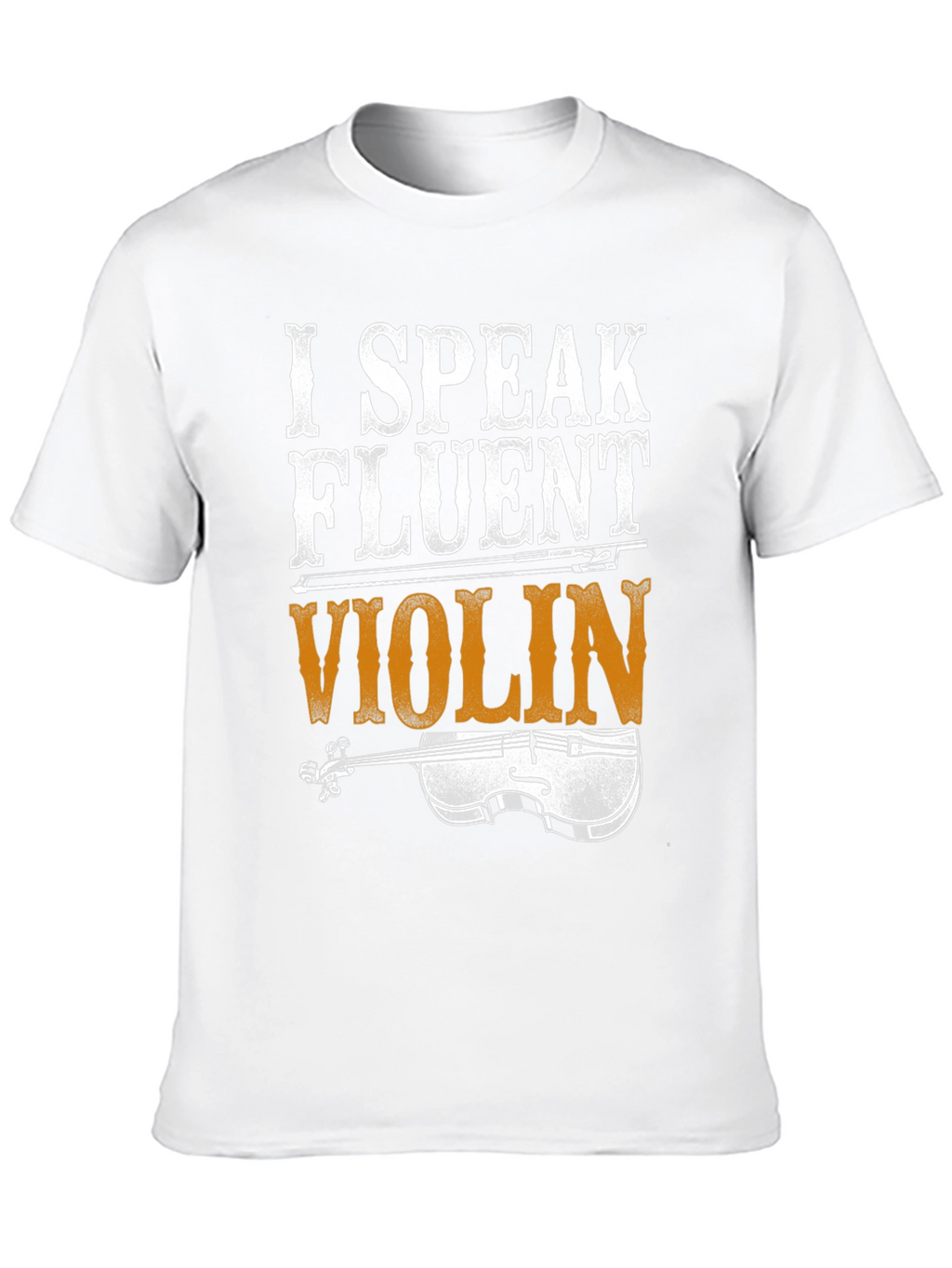 I Speak Fluent Violin Graphic T-Shirt