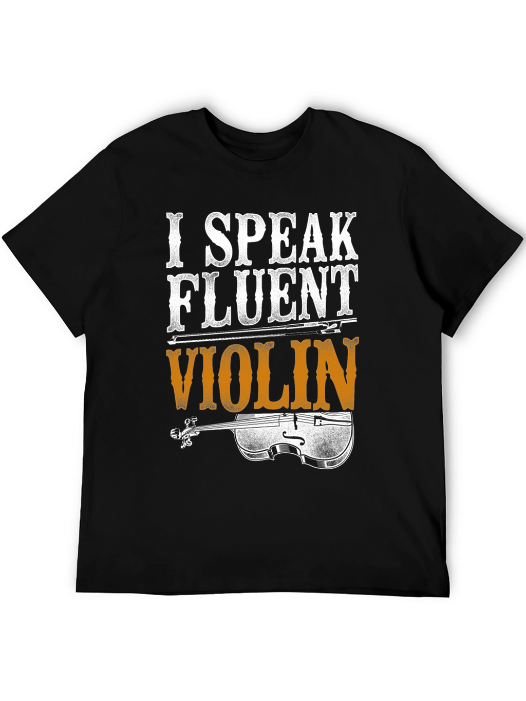 I Speak Fluent Violin Graphic T-Shirt