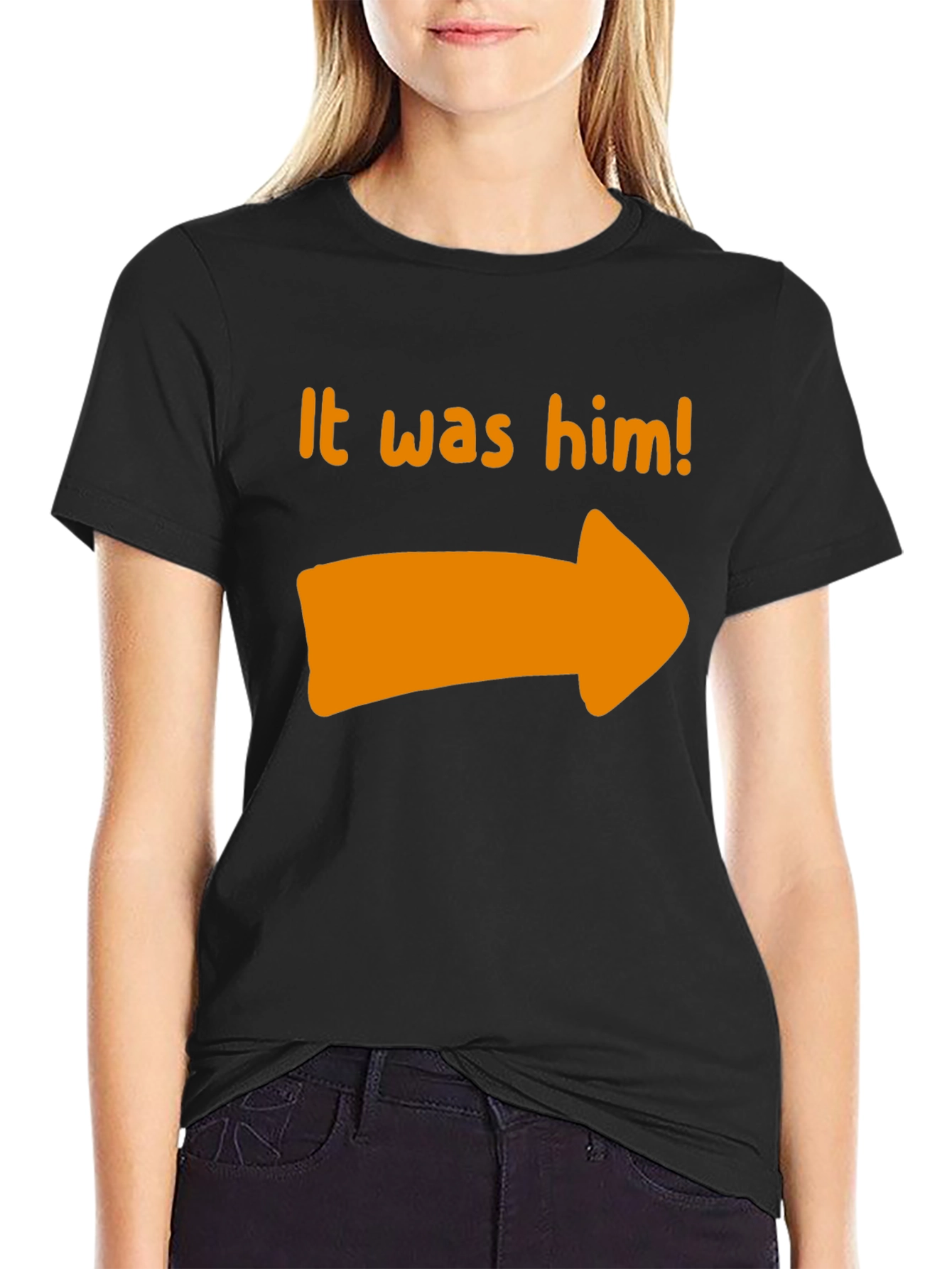 It Was Him T-Shirt - Novelty Pointing Tee