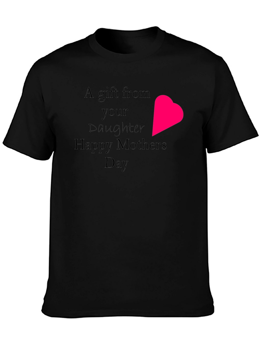 Happy Mothers Day Gift T-Shirt