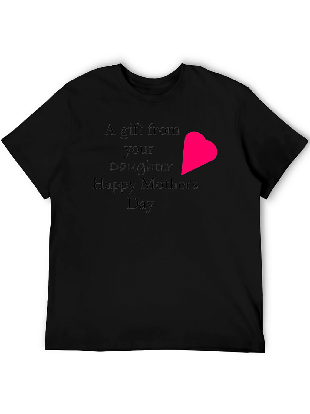 Happy Mothers Day Gift T-Shirt