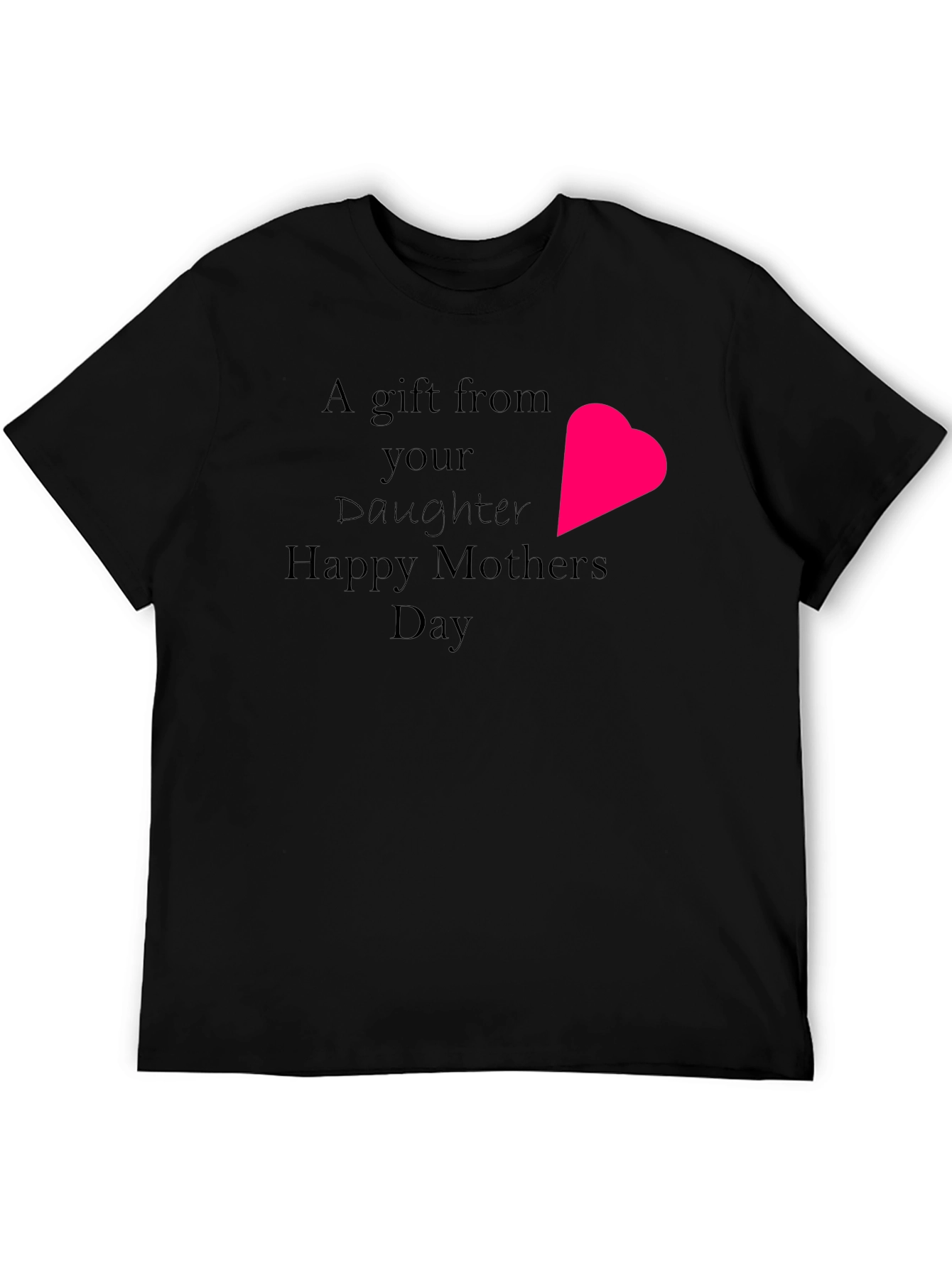 Happy Mothers Day Gift T-Shirt