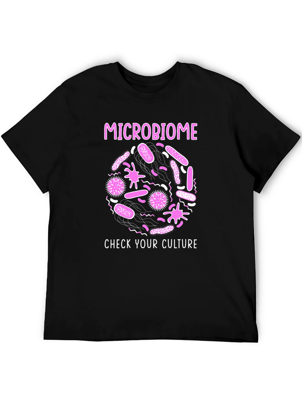 Microbiome Check Your Culture Graphic T-Shirt