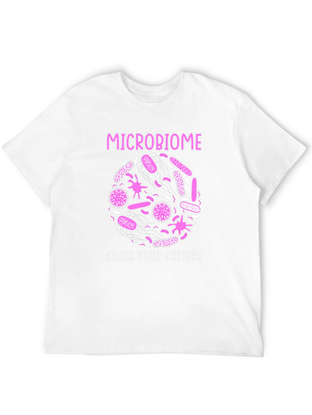 Microbiome Check Your Culture Graphic T-Shirt