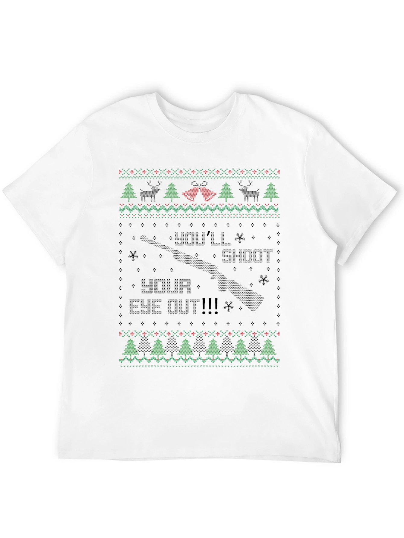 Festive Christmas T-Shirt: Youll Shoot Your Eye Out!