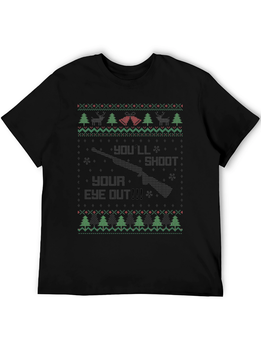 Festive Christmas T-Shirt: Youll Shoot Your Eye Out!