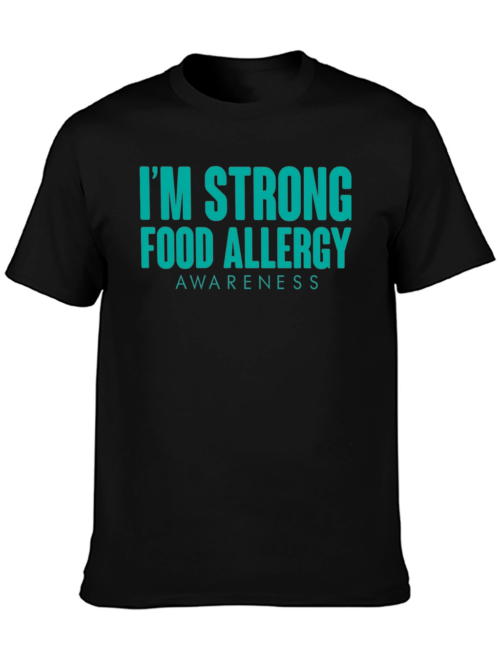 Food Allergy Awareness Strong T-Shirt