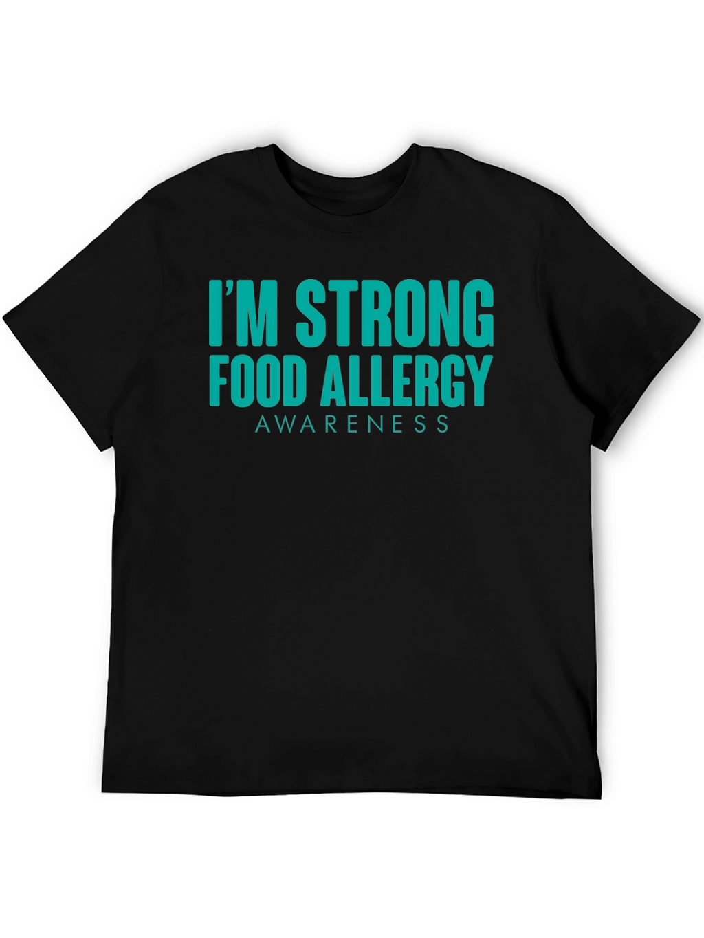 Food Allergy Awareness Strong T-Shirt