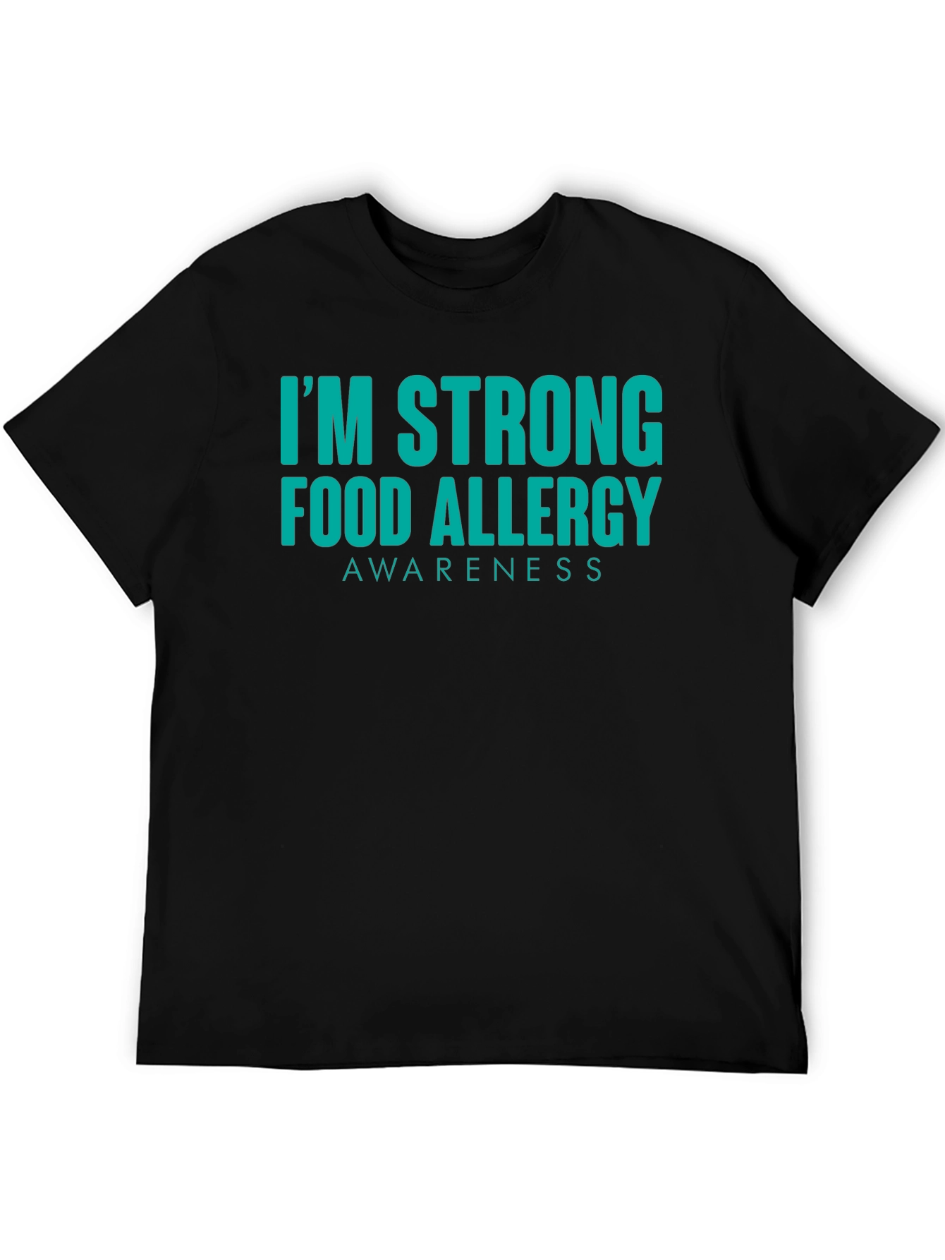 Food Allergy Awareness Strong T-Shirt