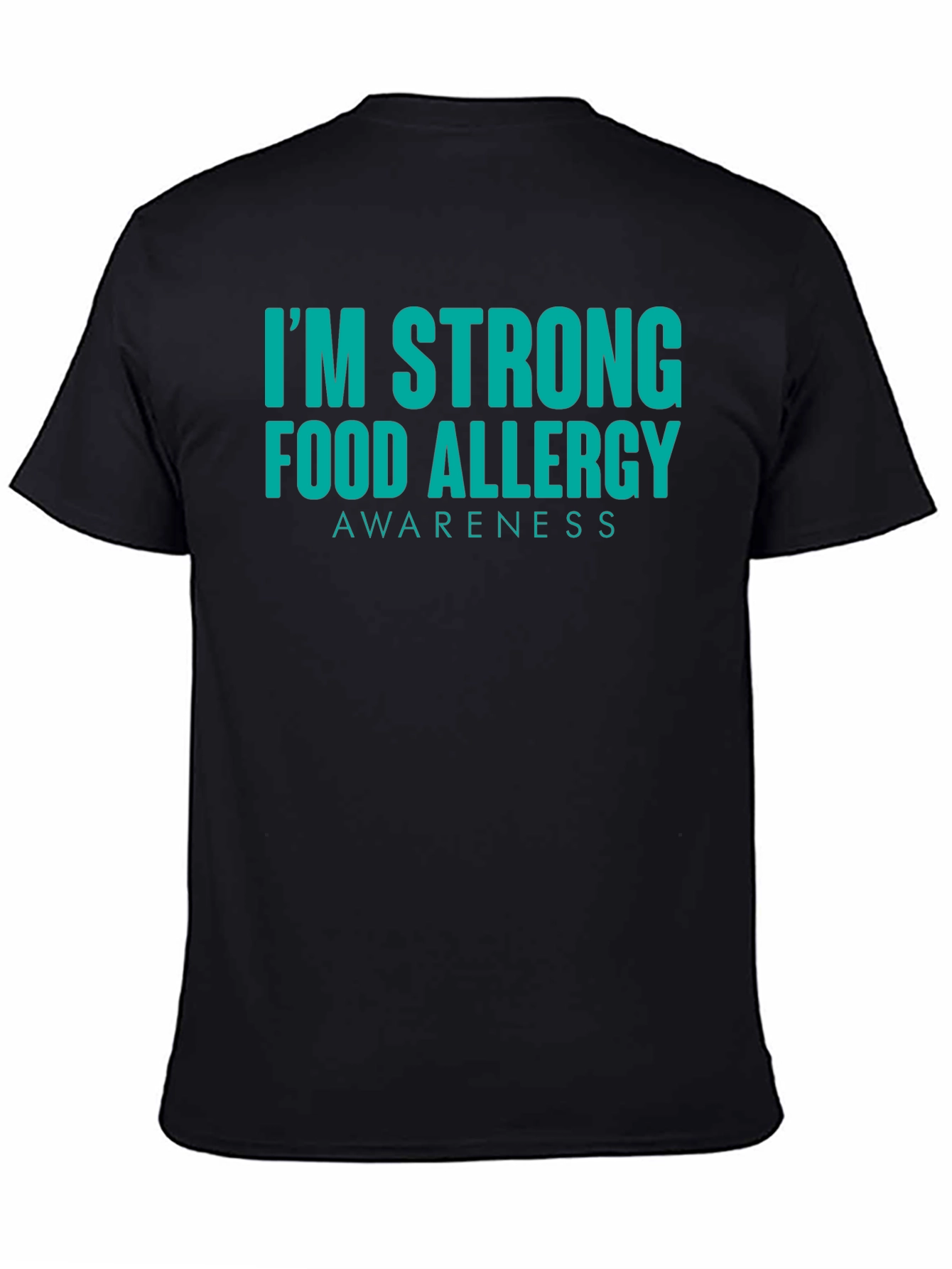 Food Allergy Awareness Strong T-Shirt