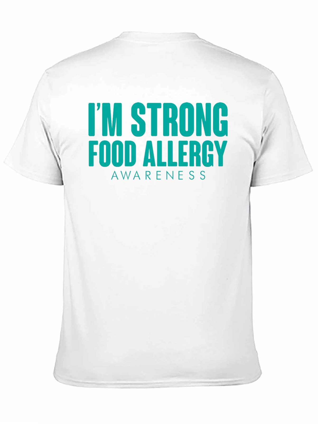 Food Allergy Awareness Strong T-Shirt