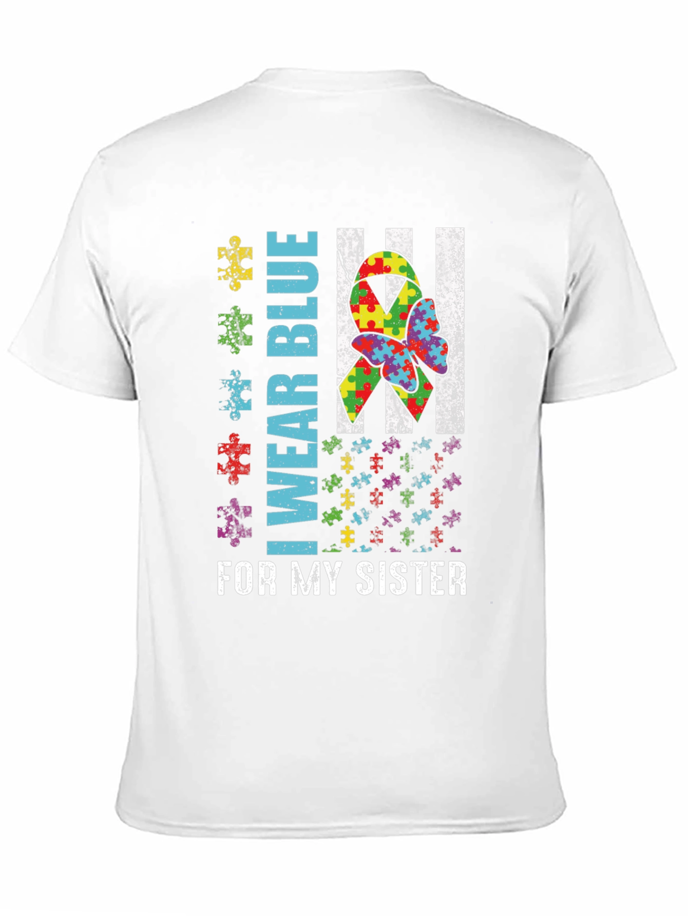 Autism Awareness T-Shirt - I Wear Blue For My Sister