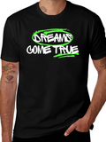 Dreams Come True Black T-Shirt