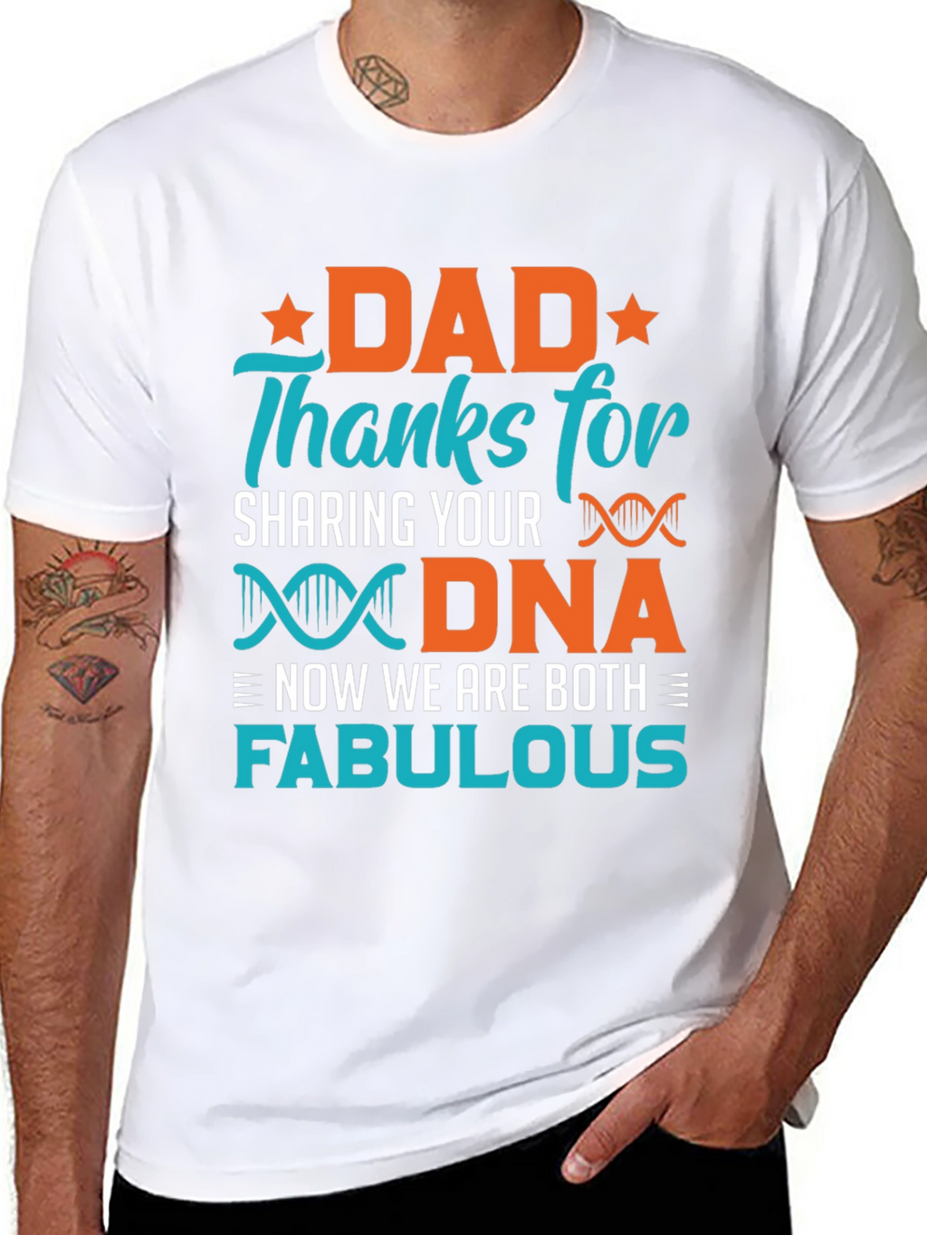 Dad DNA Fabulous T-Shirt