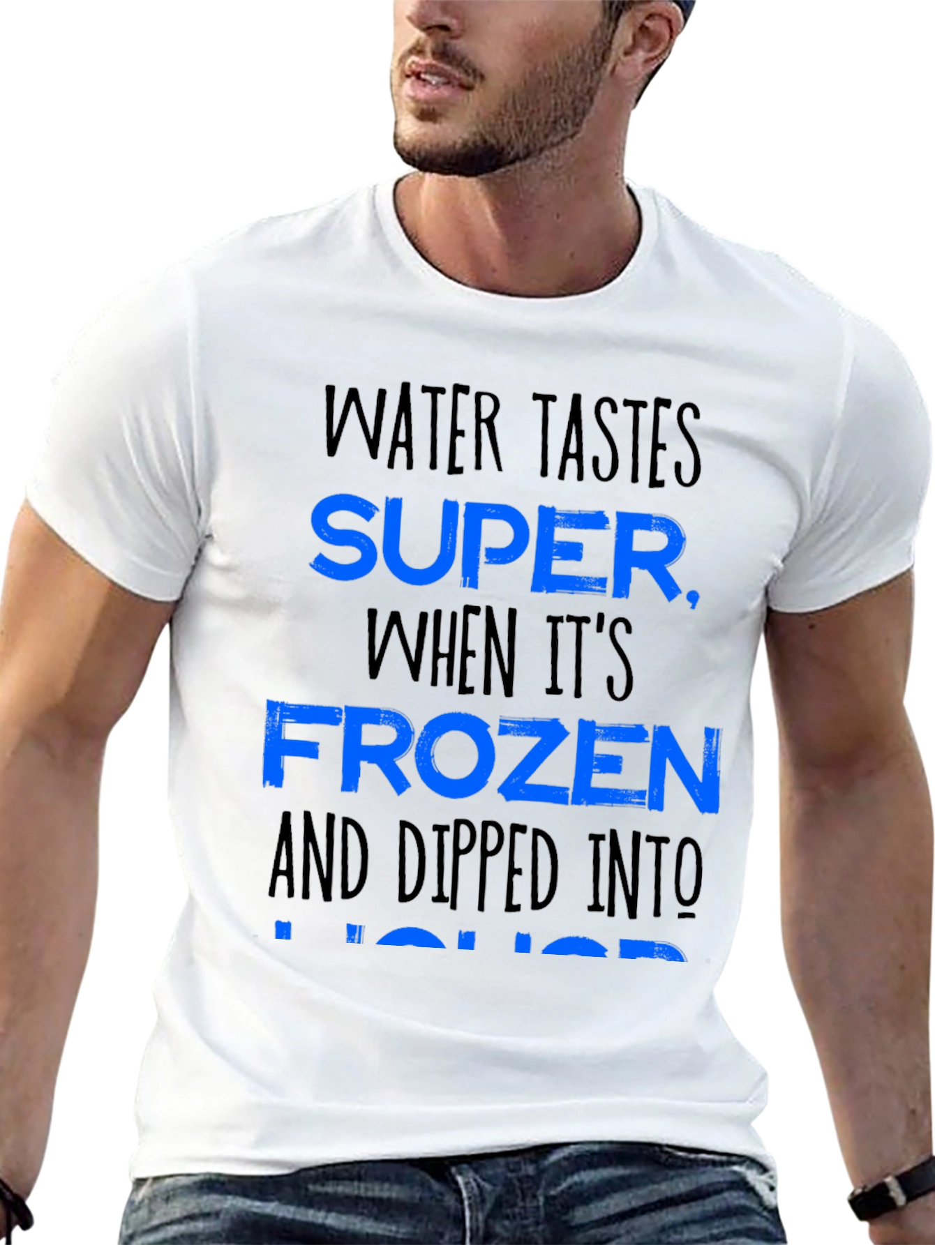 Water Tastes Super Funny Alcohol Joke Graphic T-Shirt