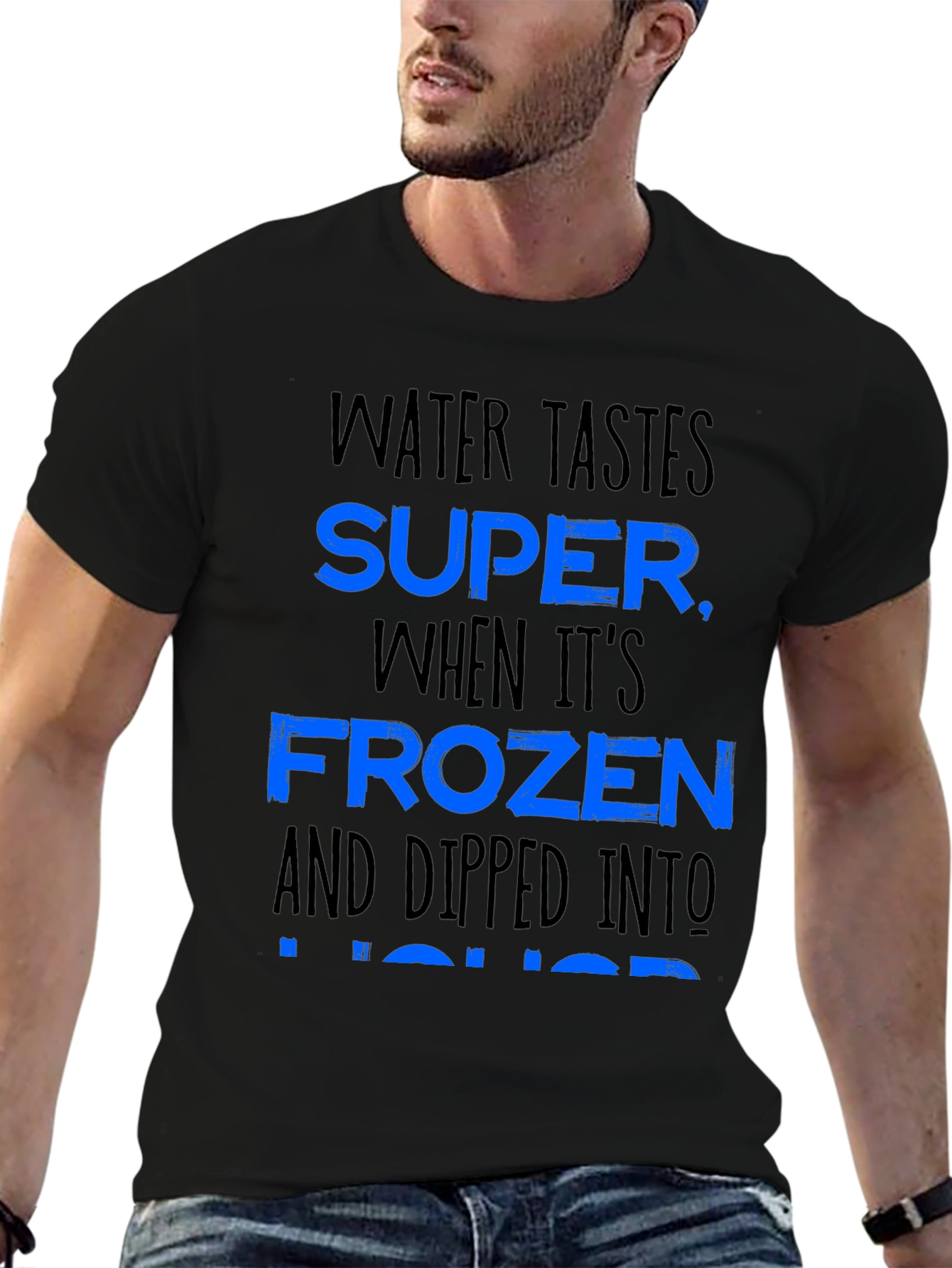 Water Tastes Super Funny Alcohol Joke Graphic T-Shirt