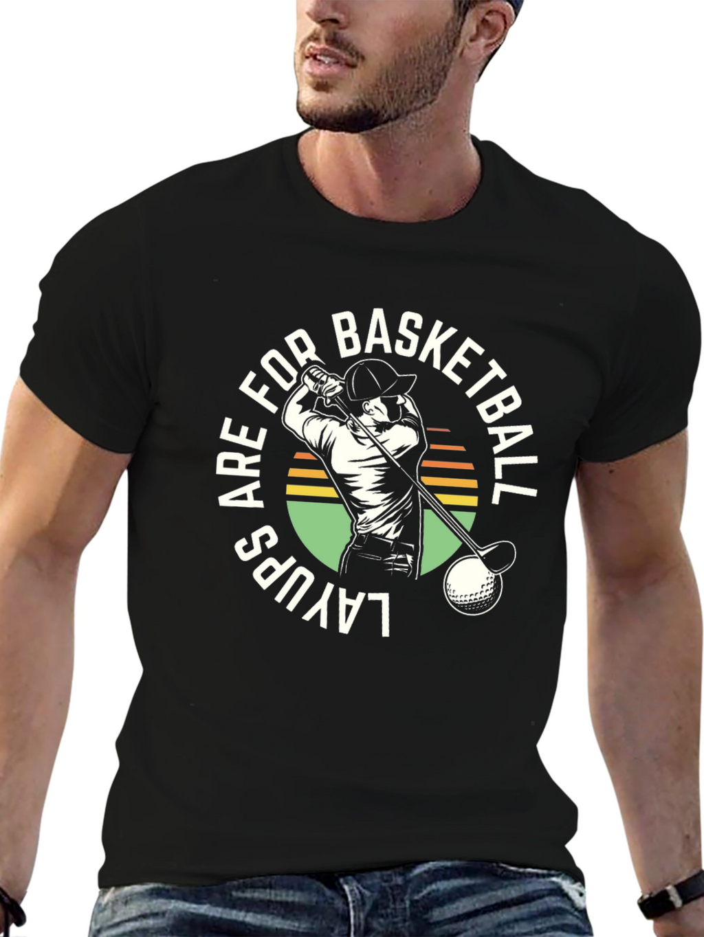 Layups are for Basketball Golf T-Shirt