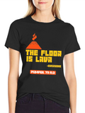 The Floor is Lava Pompeii T-Shirt