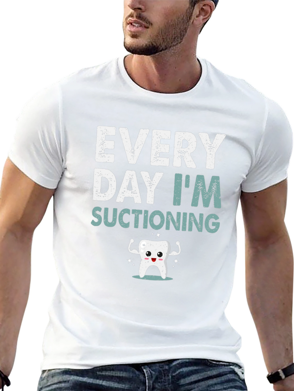 Every Day Im Suctioning T-Shirt