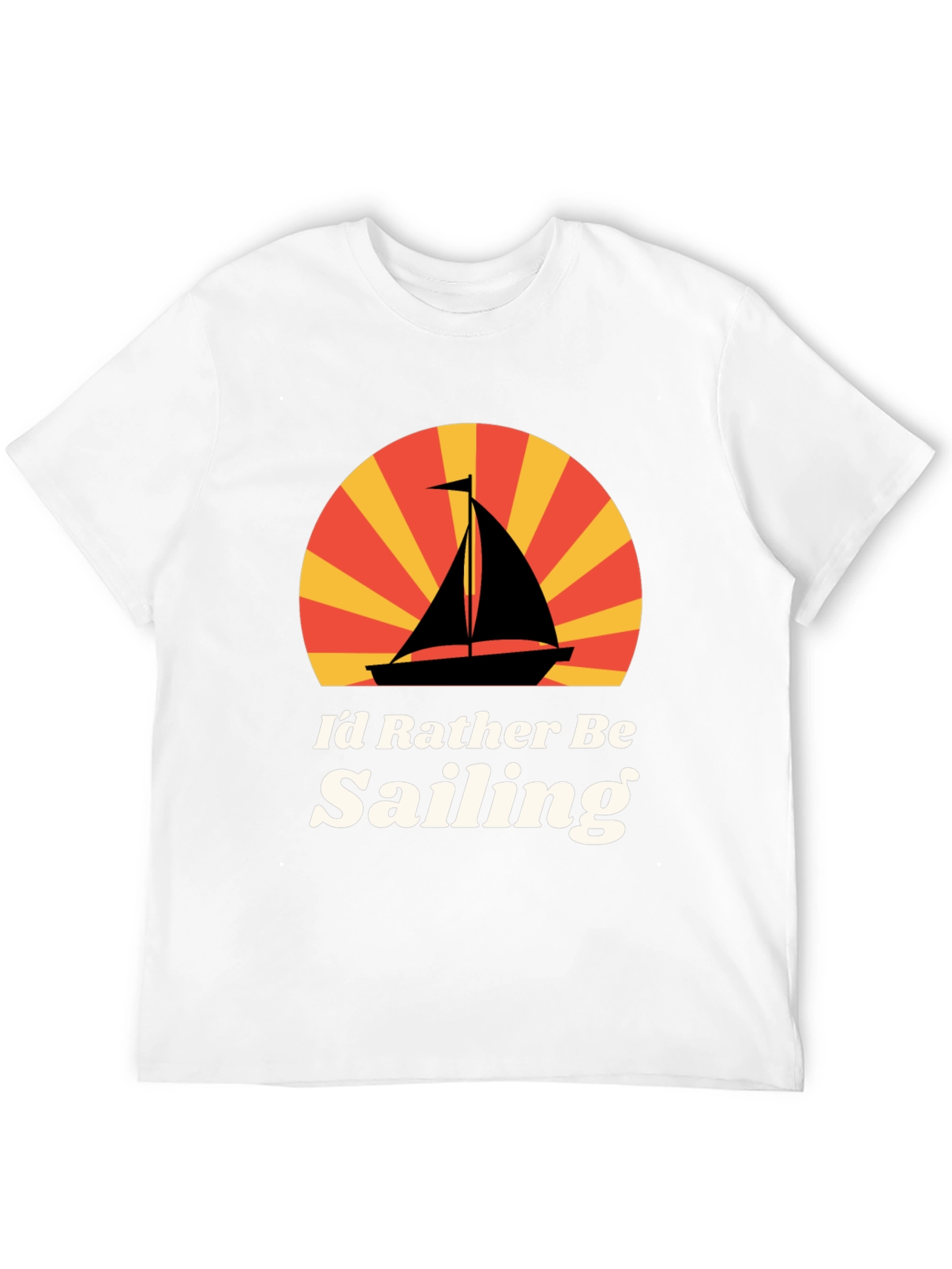 Id Rather Be Sailing Graphic T-Shirt