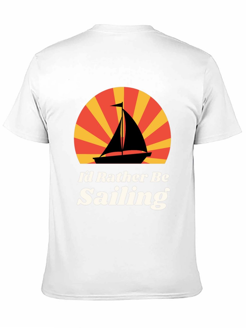 Id Rather Be Sailing Graphic T-Shirt