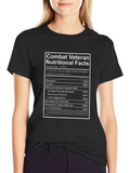Combat Veteran Nutritional Facts T-Shirt