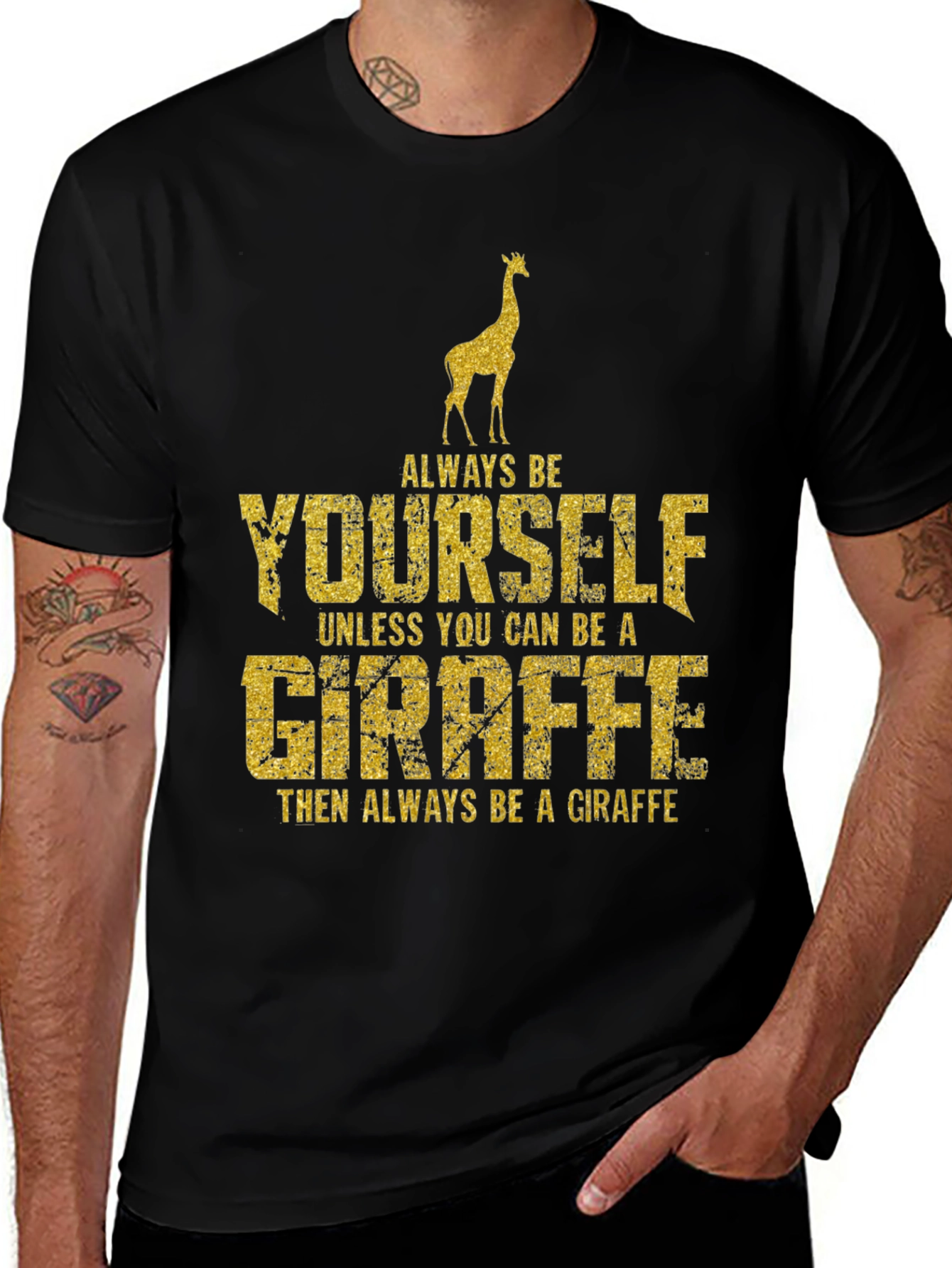 Always Be Yourself Giraffe Graphic T-Shirt