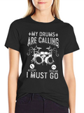 My Drums Are Calling Graphic Tee