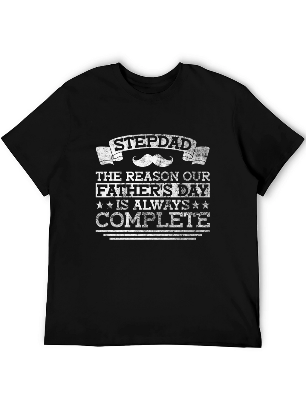 Stepdad Fathers Day T-Shirt - Complete