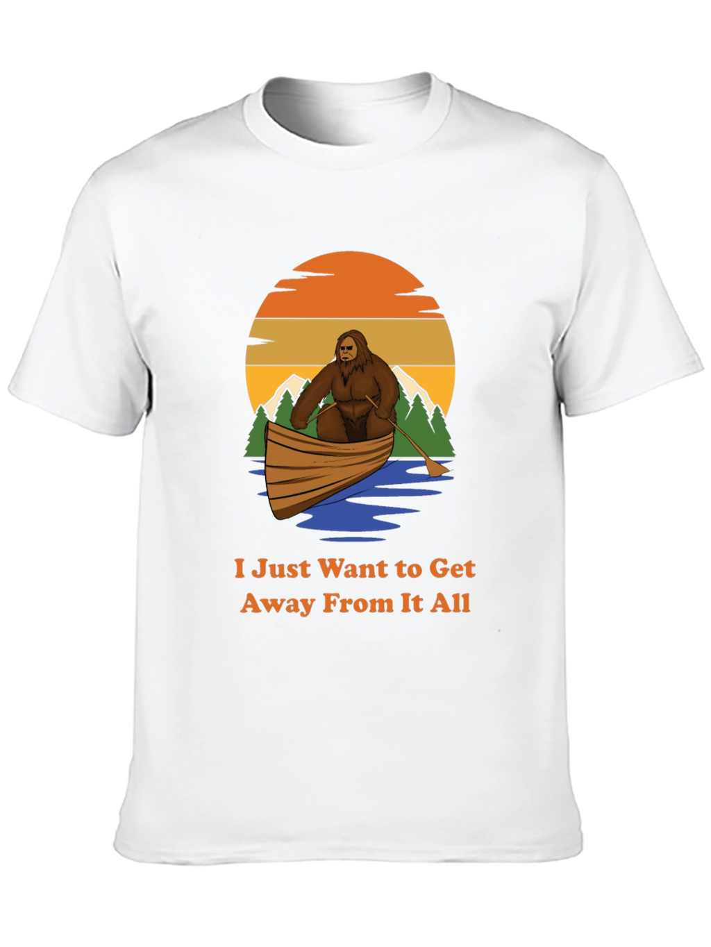 Bigfoot Canoe T-Shirt - Get Away From It All