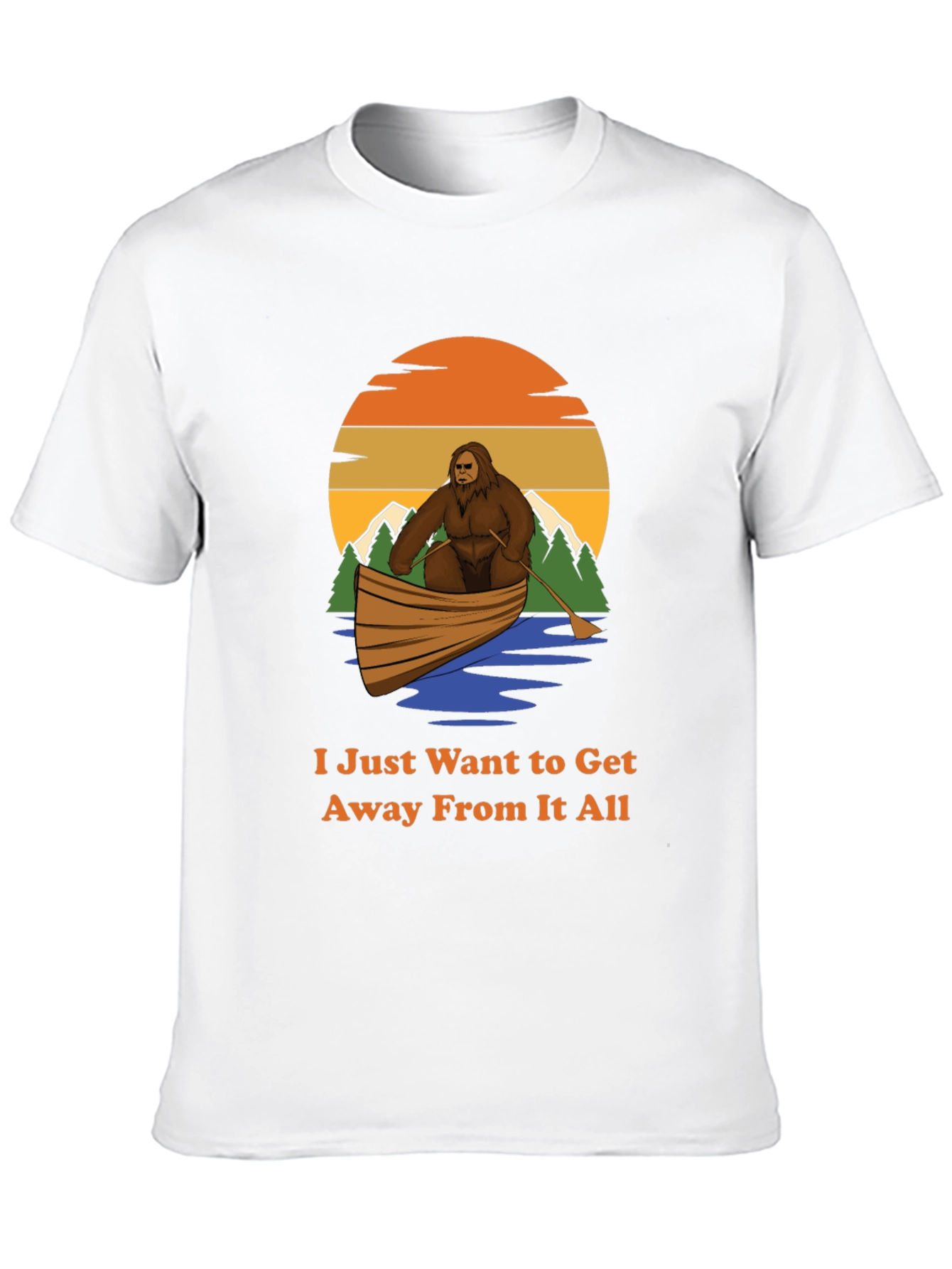 Bigfoot Canoe T-Shirt - Get Away From It All