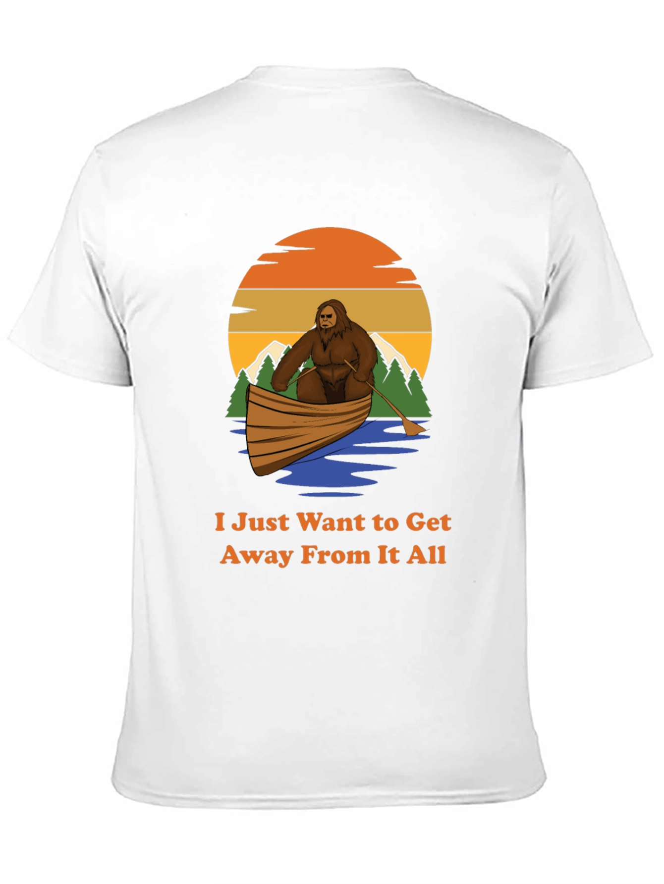 Bigfoot Canoe T-Shirt - Get Away From It All