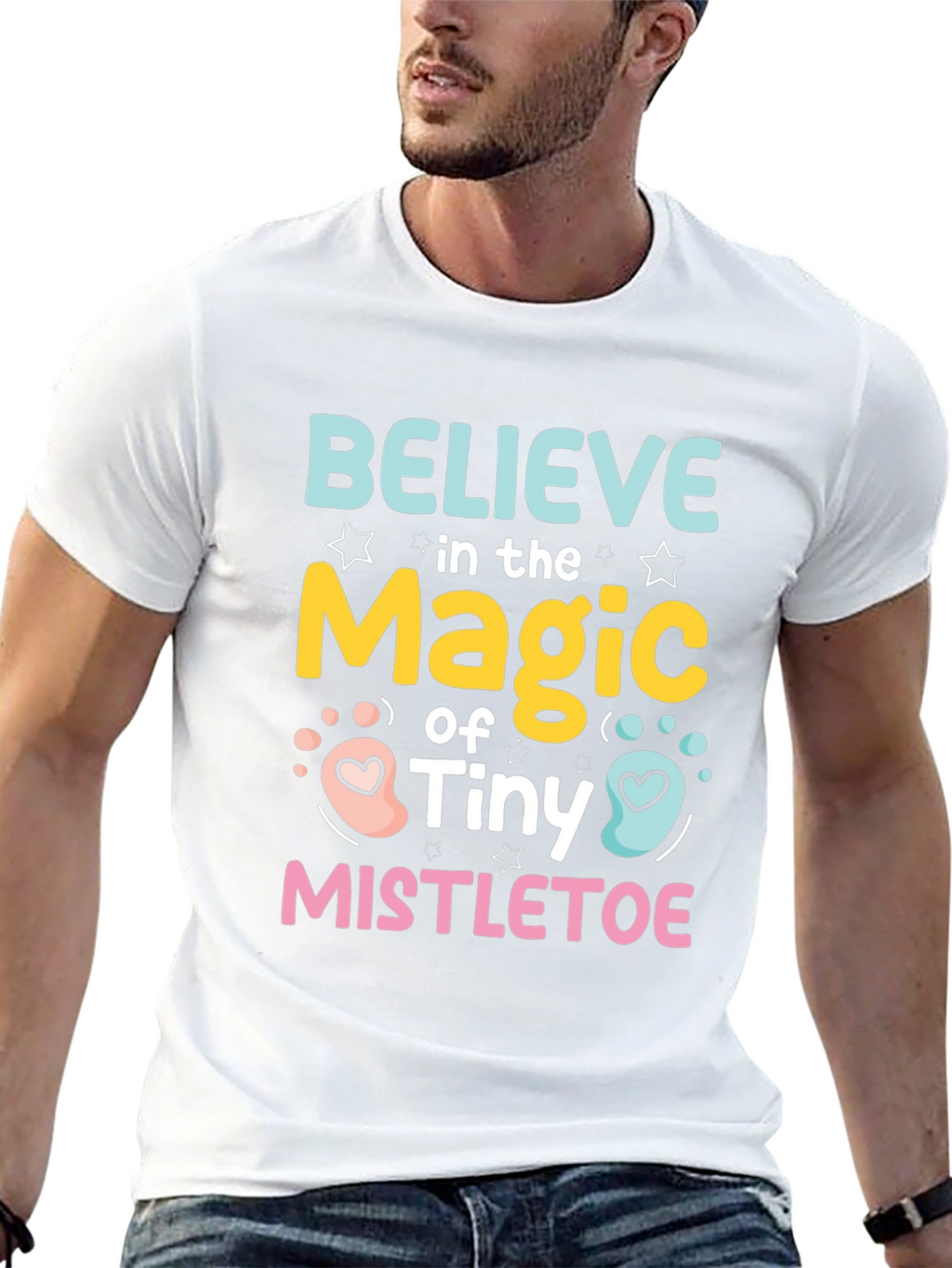 Believe in the Magic of Tiny Mistletoe T-Shirt