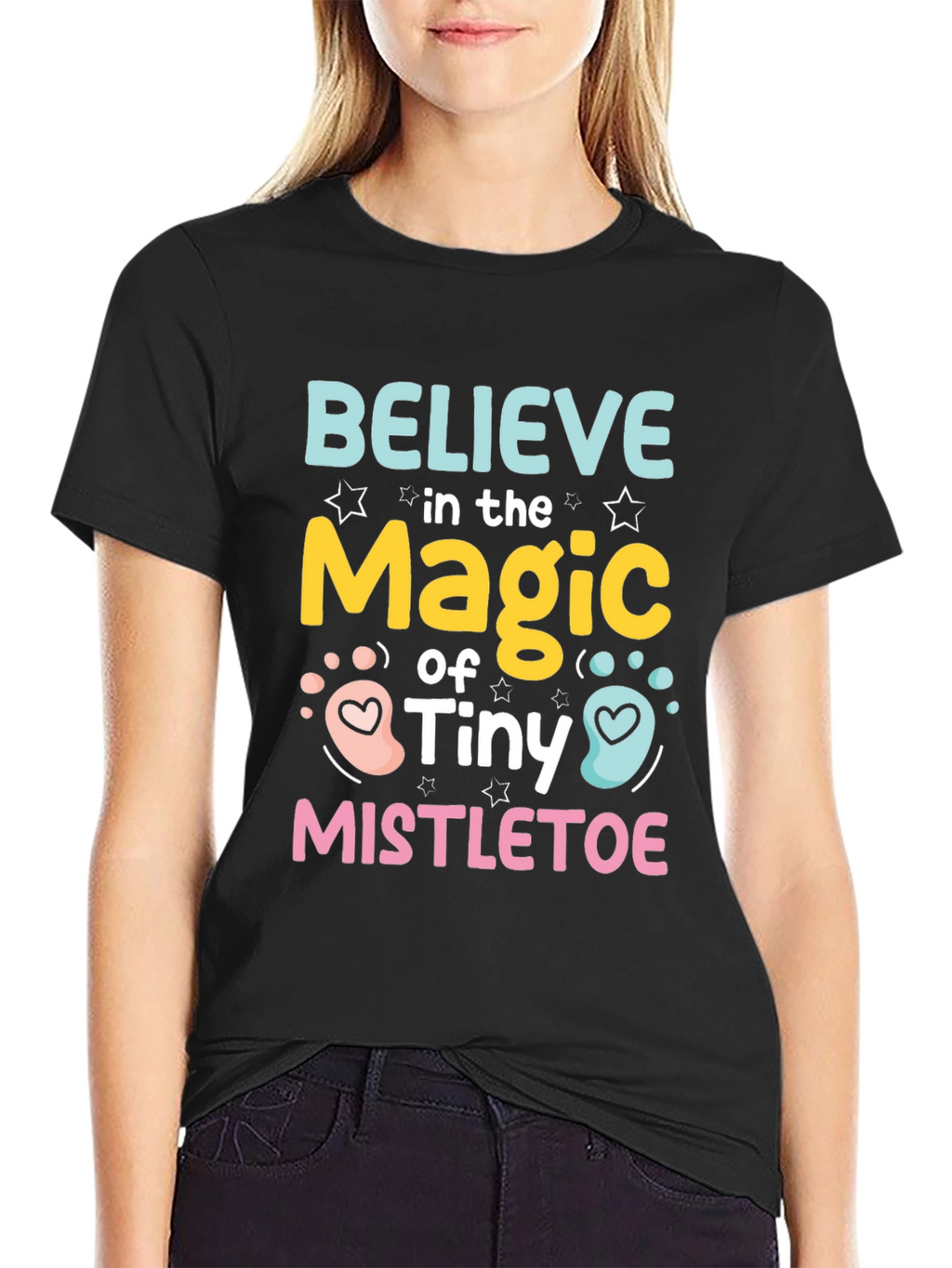 Believe in the Magic of Tiny Mistletoe T-Shirt