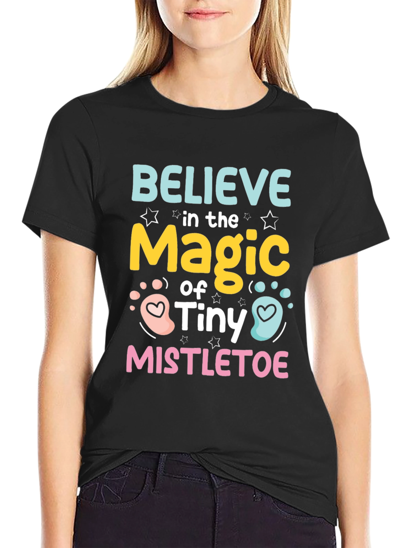 Believe in the Magic of Tiny Mistletoe T-Shirt
