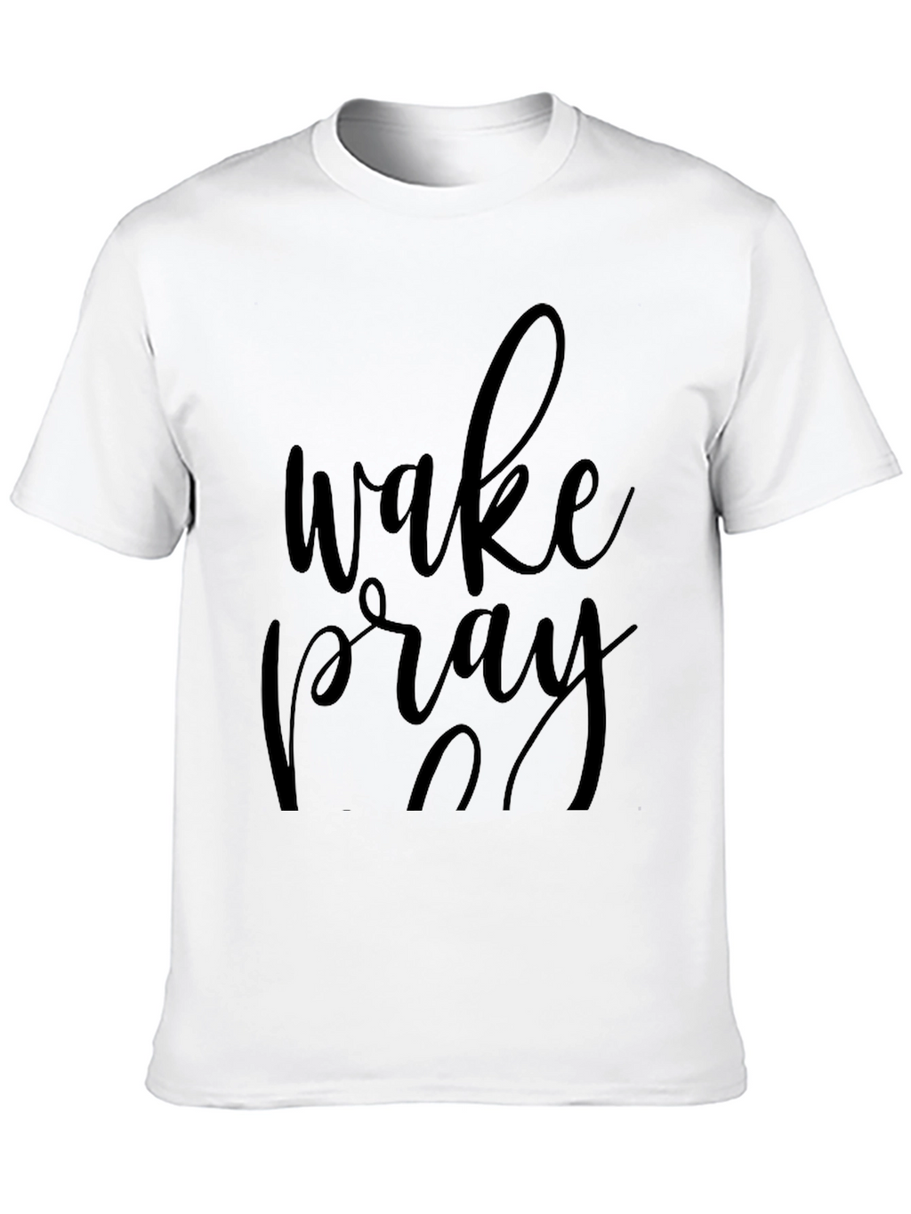 Wake Pray Slay Black T-Shirt
