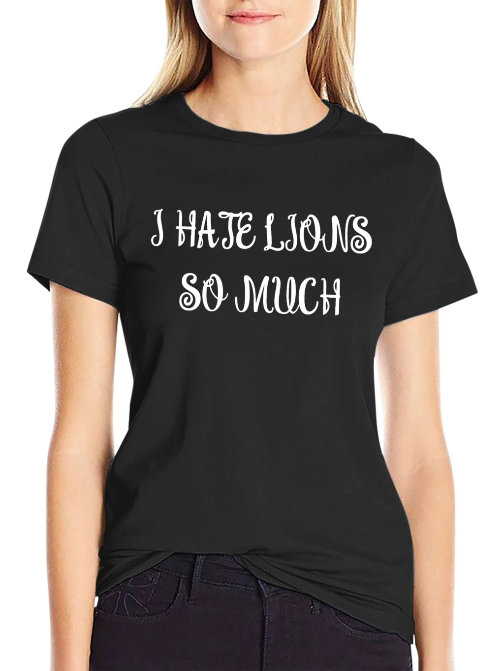 I HATE LIONS Graphic T-Shirt - Novelty Slogan Tee