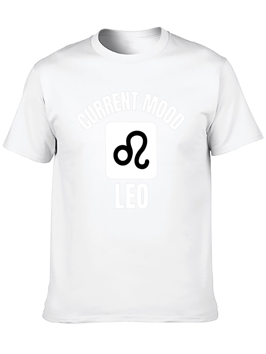 Current Mood Leo Zodiac T-Shirt