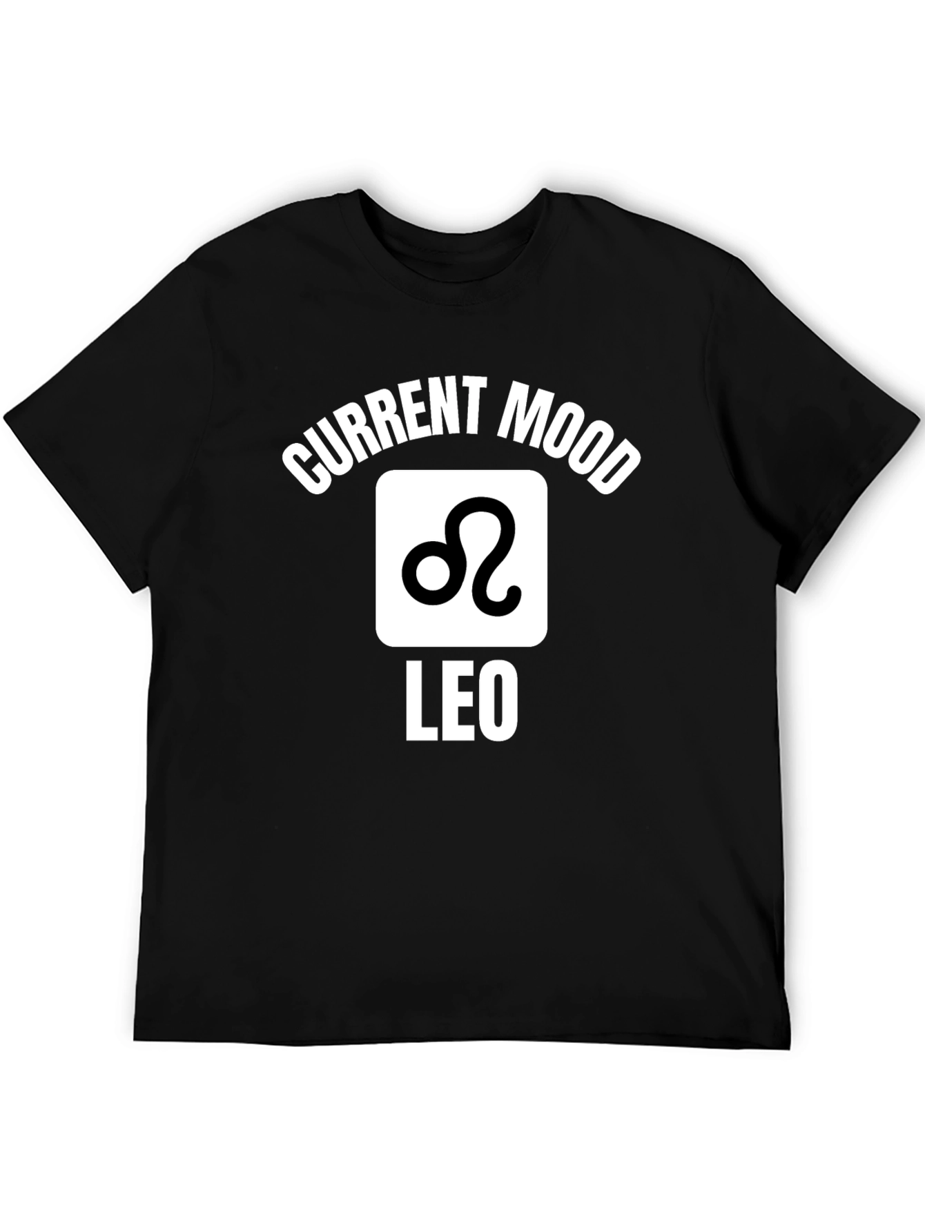 Current Mood Leo Zodiac T-Shirt
