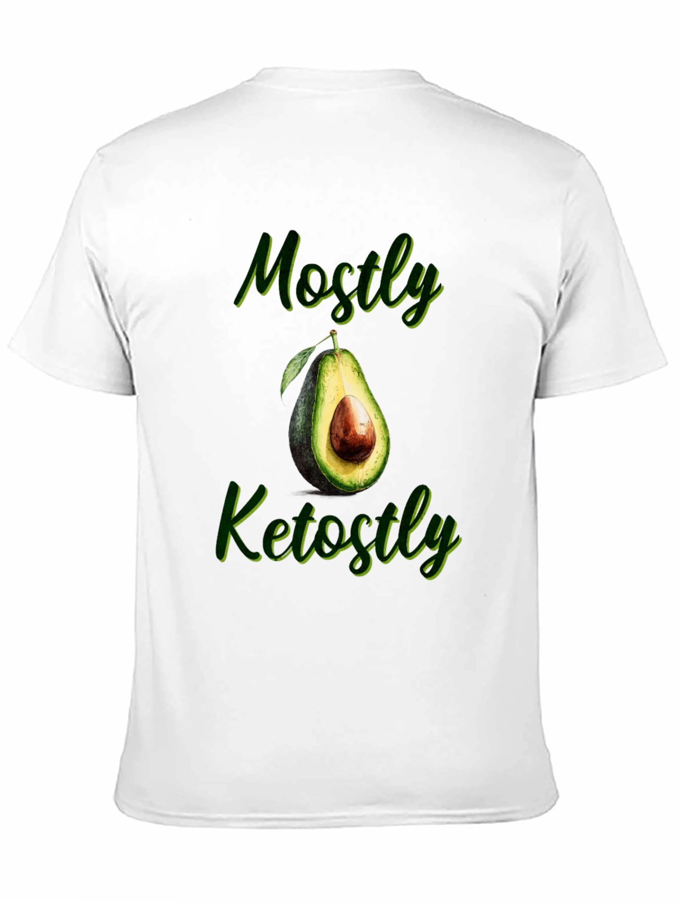 Mostly Ketostly Avocado Graphic T-Shirt