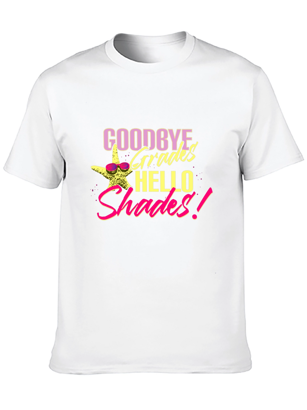 Goodbye Grades Hello Shades T-Shirt