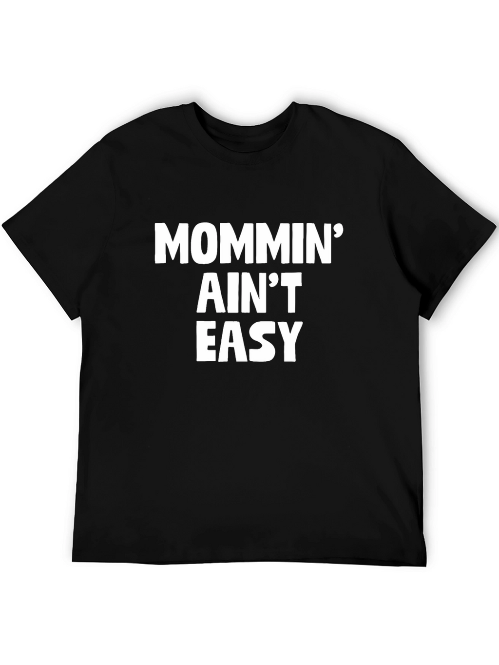 Mommin Aint Easy Graphic Tee - Black