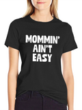Mommin Aint Easy Graphic Tee - Black